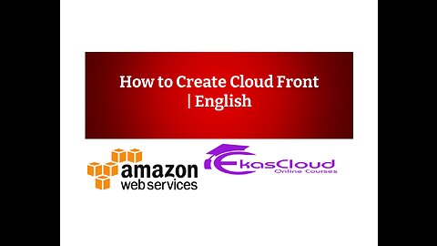 How to Create Cloud Front