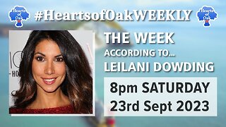 LIVE Hearts of Oak - The Week According To . . . LEILANI DOWDING
