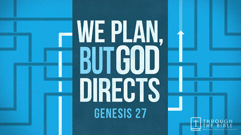 We Plan, But God Directs | Pastor Shane Idleman