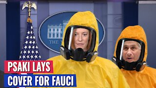 THE PRESS FINALLY ASKS PSAKI ABOUT FAUCI - HER RESPONSE WILL ENRAGE YOU