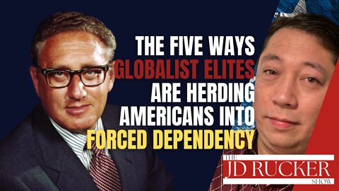 The Five Ways Globalist Elites Are Herding Americans Into Forced Dependency