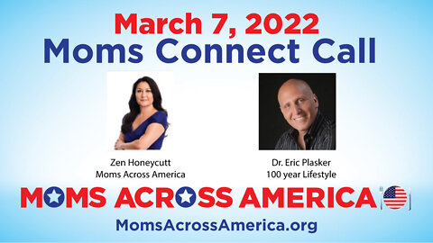 Moms Connect Call - March 7, 2022