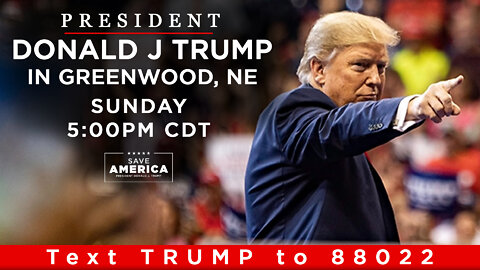 LIVE: President Donald J. Trump in Greenwood, NE