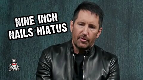 Trent Reznor on Why NINE INCH NAILS is Going on Hiatus