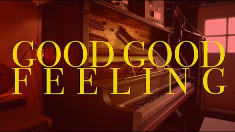 Jeffrey Joslin - Good Good Feeling (Original Song)