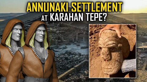 ANNUNAKI GODS: ANCIENT CODES of Karahan Tepe & The Forbidden LEGACY OF A FALLEN RACE