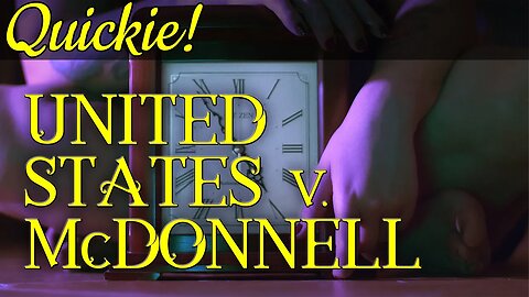 Quickie: United States v. McDonnell