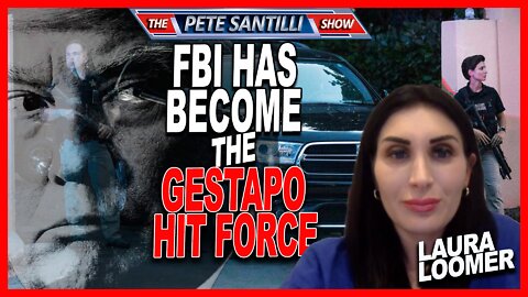 The FBI Has Become the Gestapo Hit Force for the Radical Left Democratic Party