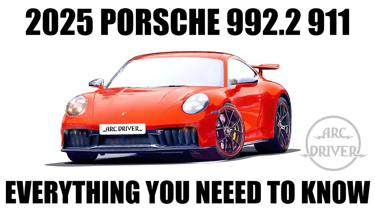 Brand New 2025 Porsche 992.2 911 Carrera Everything You Need to Know