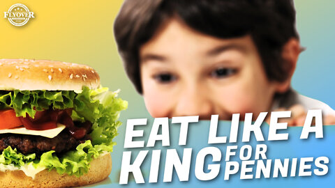 PRO TIPS to Eating like a King In Spite of Bidenomics! | Flyover Clips