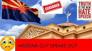 ARIZONA GUY SPEAKS OUT ABOUT YOU TUBE