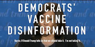 Democrats' Vaccine Disinformation