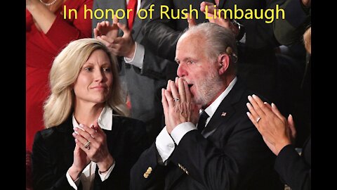 In Honor of Rush Limbaugh