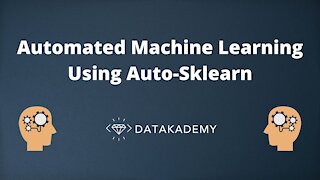 Automated Machine Learning Using Auto-Sklearn (Scikit-learn)