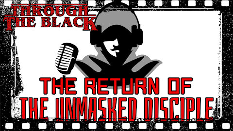 TtB Live: 12/22/21 Return of the Unmasked Disciple