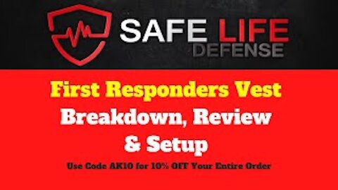 Safe Life Defense First Responders Vest Breakdown, Review & Setup - Safe Life Defense Discount Code