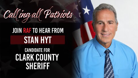 Red America First 6-8-22 interview with Stan Hyt for Sheriff