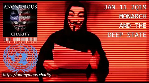 Anonymous: Monarch and The Deep State . The Collective HQ, February 18, 2019