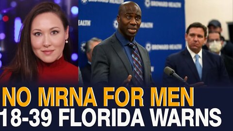 Why Florida HALTS Covid mRNA for Men 18-39. Surgeon General Dr. Ladapo Explains