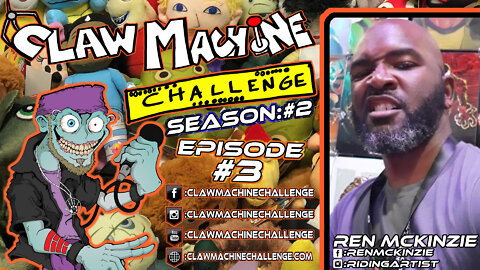 Claw Machine Challenge S02 E03 Featuring Ren McKinzie
