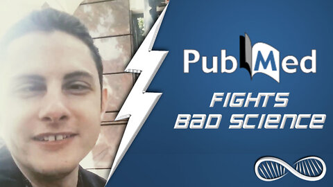 Pubmed Fights BAD Science!