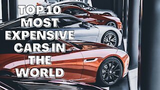 The 10 Most Amazing Cars in the World