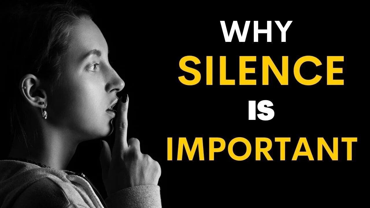 why-is-silence-important-for-us