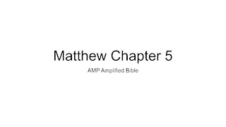 Audio Bible Reading Matthew 5 AMP version