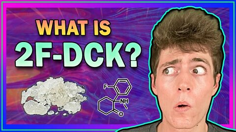 𝟮𝗙-𝗗𝗖𝗞 – Infamous Ketamine Analogue // Dangers, History, Side Effects & More!!