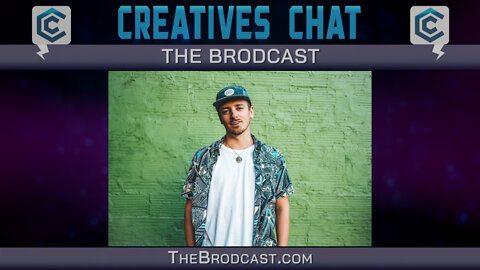 Creatives Chat with The Brodcast | Ep 80 Pt 1