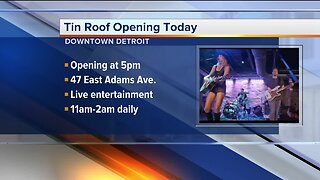Tin Roof opening today in downtown Detroit