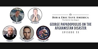 George Papadopoulos on the Afghanistan Disaster