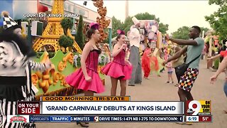Kings Island kicks off Grand Carnivale this weekend