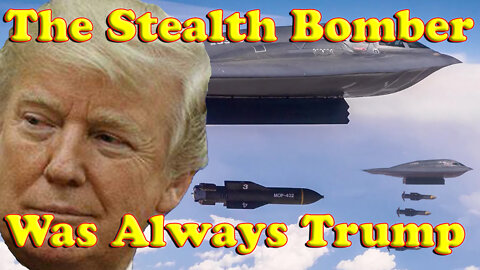 Deep State Collapse Now Becomes Visible To All! The Stealth Bomber Was Always Trump! - On The Fringe