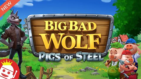 BIG BAD WOLF: PIGS OF STEEL 💥 (QUICKSPIN) 🔥 NEW SLOT! 💥 FIRST LOOK!