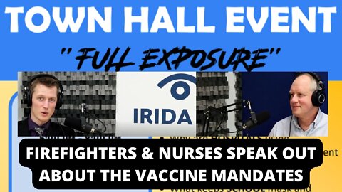 Join The Townhall: Firefighters & Nurses Speak Out About Vaccine Mandates & Tyranny