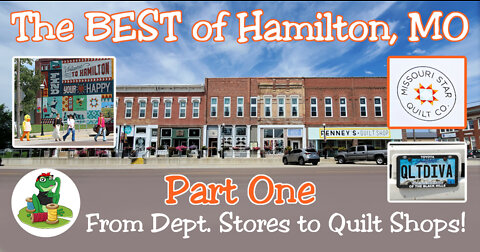 The BEST of Hamilton, MO - Part One
