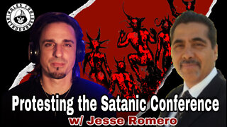 Protesting the Satanic Conference w/ Jesse Romero