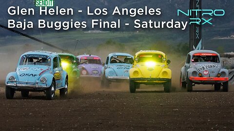 2023 Nitro RX Los Angeles | Baja Buggies Final - Saturday