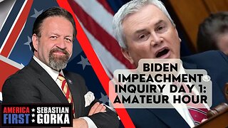 Sebastian Gorka FULL SHOW: Biden impeachment inquiry Day 1: Amateur hour