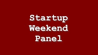 Fairfield Startup Weekend Interviews: What would you tell someone interested?