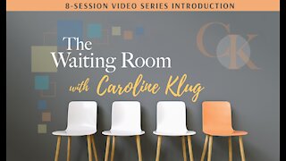 The Waiting Room: Introduction