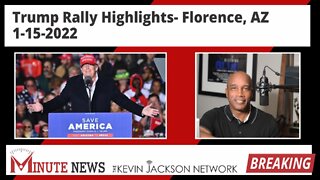 Trump Highlights Florence AZ - The Kevin Jackson Network