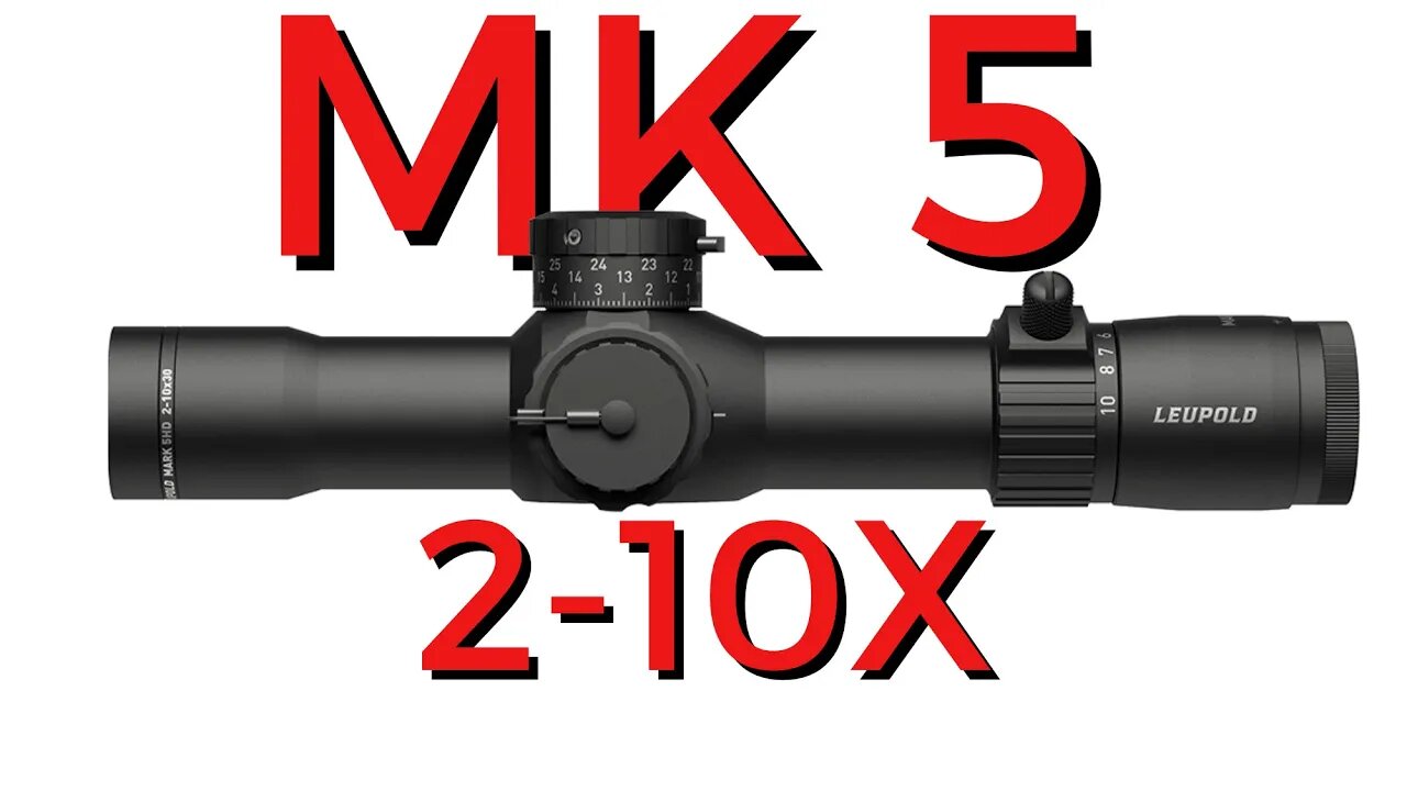 new-leupold-mk5-2-10x