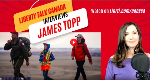 I Interview Military Veteran James Topp Who Is Marching For Freedom Across Canada