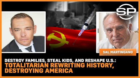 Destroy Families, Steal Kids, and Reshape U.S.; Totalitarian REWRITING History, DESTROYING America.