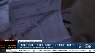 Debt collectors could get more time to sue you!