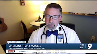 Are two masks better than one? Local specialist says "not necessarily"