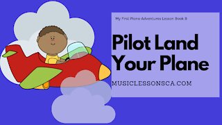 Piano Adventures Lesson Book B - Pilot Land Your Plane