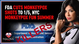 FDA Cuts Monkeypox Shots To 1/5, NYC Monkeypox Fun Summer